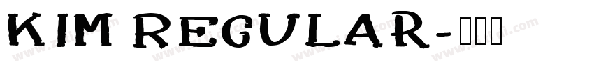 Kim Regular字体转换